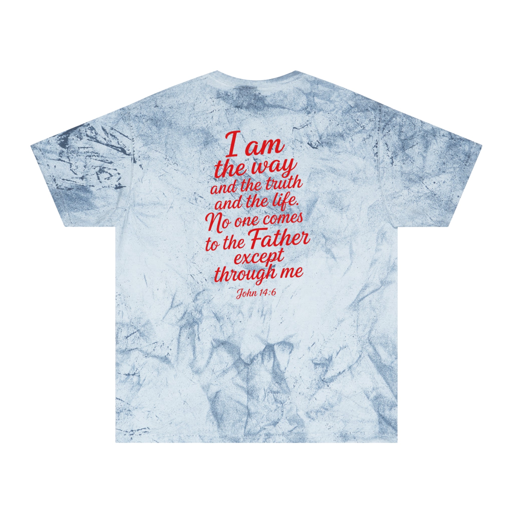 Comfort Colors - Life style - "I am the Way"